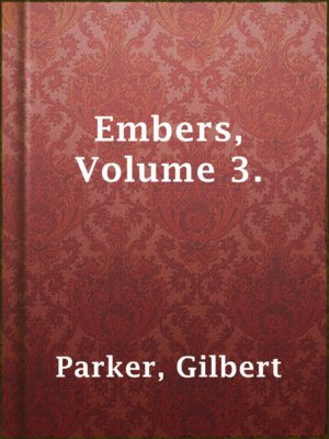cover image of Embers, Volume 3.